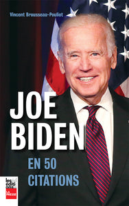 JOE BIDEN en 50 citations
