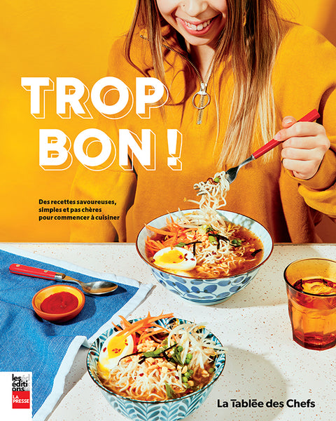 Trop bon