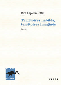 Territoires habités, territoires imaginés