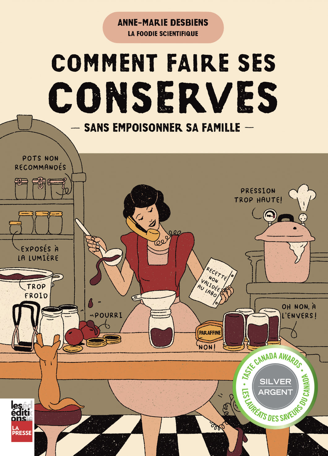 Comment faire ses conserves sans empoisonner sa famille