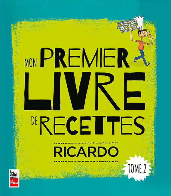 Mon premier livre de recettes Ricardo -Tome 2